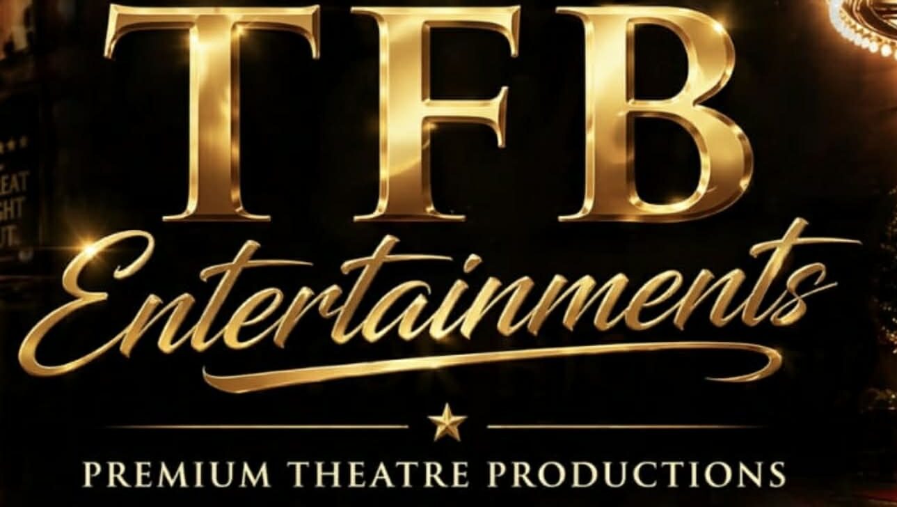 TFB Entertainments – Promoter for Premium Theatre Productions 